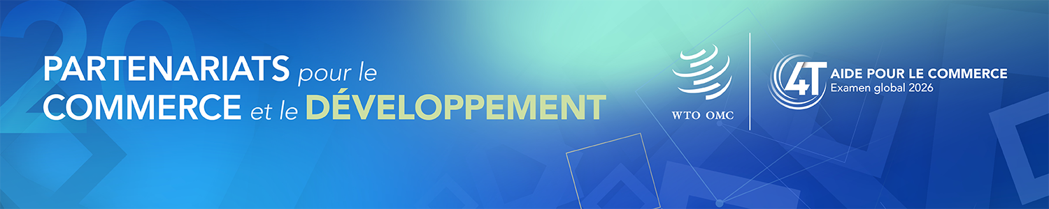 Examen global de l'Aide pour le commerce 2026